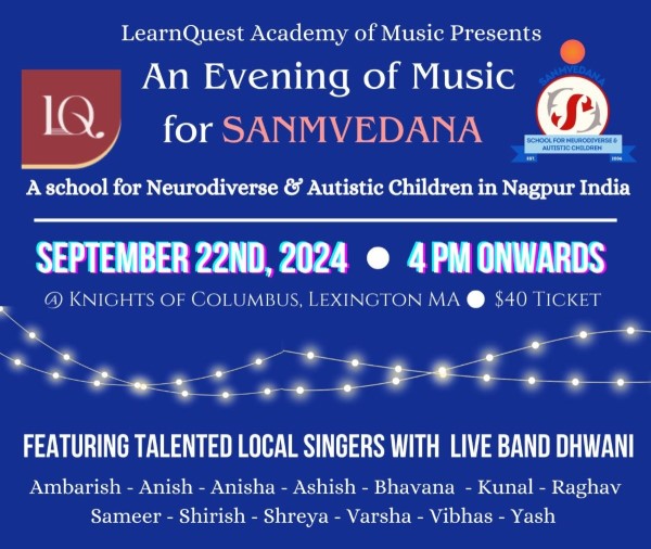 LearnQuest Presents  An Evening Of Music For SANMVEDANA